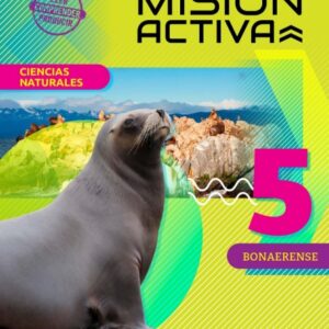 5-C.NATURALES + ANTOLOGIA MISION ACTIVA 5